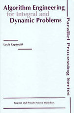 Algorithm Engineering for Integral and Dynamic Problems : Parallel Processing, 2 - Lucia Rapanotti
