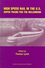 High Speed Rail in the US - Thomas Lynch