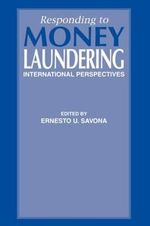 Responding to Money Laundering - Ernesto Savona