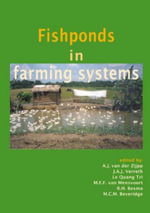 Fishponds in Farming Systems - A.J. Zijpp