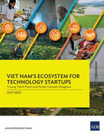 Viet Nam's Ecosystem for Technology Startups - Asian Development Bank