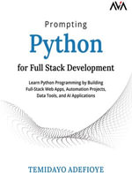 Prompting Python for Full Stack Development - Temidayo Adefioye
