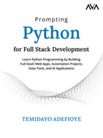 Prompting Python for Full Stack Development - Temidayo Adefioye