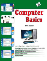 Computer Basics : For a Literate Living - Bittu Kumar