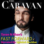 The Caravan - Fast forward : The Caravan : Book 1 - Taran N. Khan