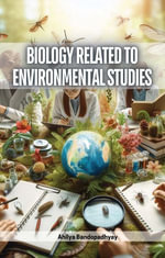 Biology Related to Environmental Studies - Ahilya Bandopadhyay