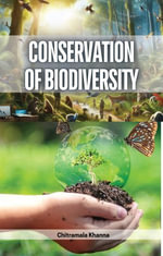 Conservation of Biodiversity - Chitramala Khanna