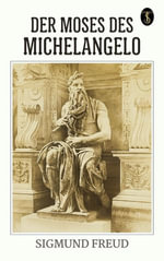 Der Moses des Michelangelo