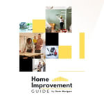 Home Improvement Guide - Sam Morgan