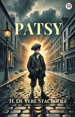 Patsy (Edition1) - H De Vere Stacpoole