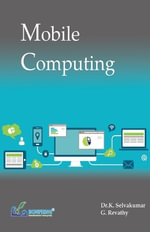 Mobile Computing - Dr K. Selvakumar