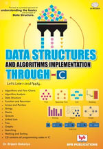 Data Structure and Algorithm Through C - Brijesh Bakariya