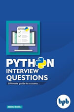 Python Interview Questions : Ultimate Guide to Success - Meenu Kohi