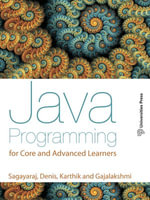 Java Programming for Core and Advanced Users - Sagayaraj