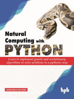 Natural Computing with Python - Zaccone Giancarlo