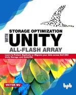 Storage Optimization with Unity All-Flash Array - Wu Victor