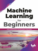 Machine Learning for Beginners - Harsh Bhasin