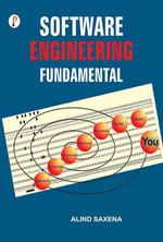 Software Engineering Fundamental - Alind Saxena