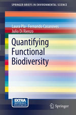Quantifying Functional Biodiversity : Quantifying Functional Biodiversity - Laura Pla
