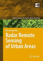Remote Sensing and Digital Image Processing : Remote Sensing and Digital Image Processing - Uwe Soergel