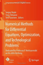 Computational Methods in Applied Sciences : Dedicated to Professor P. Neittaanmaki on His 60th Birthday - Sergei Repin