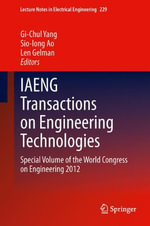 Lecture Notes in Electrical Engineering : Special Volume of the World Congress on Engineering 2012 - Gi-Chul Yang
