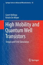 Springer Advanced Microelectronics : Design and TCAD Simulation - Geert Hellings