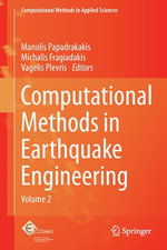 Computational Methods in Earthquake Engineering : Volume 2 - Manolis Papadrakakis
