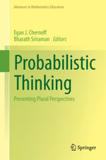 Probabilistic Thinking : Presenting Plural Perspectives - Bharath Sriraman