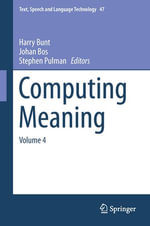 Computing Meaning : Volume 4 - Author