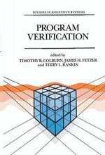 Program Verification : Fundamental Issues in Computer Science - Timothy Colburn