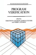 Program Verification : Fundamental Issues in Computer Science - Timothy T.R. Colburn