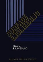 Surface Engineering - Shaker A. Meguid