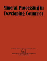 Mineral Processing in Developing Countries : A Discussion of Economic, Technical and Structural Factors - Springer