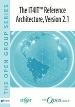 The IT4IT Reference Architecture, Version 2.1 - Van Haren Publishing
