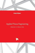Applied Tissue Engineering - Minoru Ueda