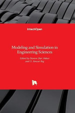 Modeling and Simulation in Engineering Sciences - Noreen Sher Akbar
