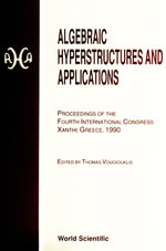 Algebraic Hyperstructures and Applications - Thomas Vougiouklis