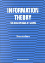 Information Theory : Series on Probability & Statistics - Shunsuke Ihara