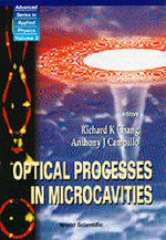 Optical Processes in Microcavities : ADVANCED SERIES IN APPLIED PHYSICS - CHANG R K