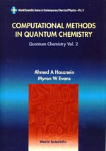 Computational Methods in Quantum Chemistry : World Scientific Series in Contemporary Chemical Physics - Myron W. Evans