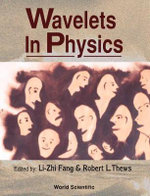 Wavelets In Physics - Li Zhi Fang
