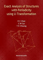 Exact Analysis of Structures with Periodicity Using U-Transformation - C. W. Cai