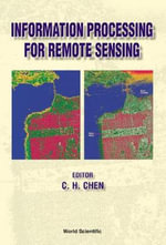 Information Processing For Remote Sensing - Chi Hau Chen