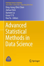 Advanced Statistical Methods in Data Science : Mathematics and Statistics (R0) - Ding-Geng Chen
