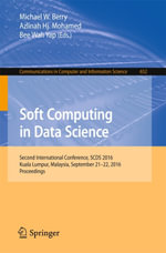 Soft Computing in Data Science : Second International Conference, SCDS 2016, Kuala Lumpur, Malaysia, September 21-22, 2016, Proceedings - Author