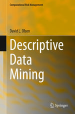 Descriptive Data Mining : Business and Management (R0) - David L. Olson