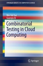 Combinatorial Testing in Cloud Computing : Computer Science (R0) - Guanqiu Qi