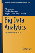 Big Data Analytics : Proceedings of CSI 2015 - Vasudha Bhatnagar