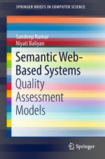 Semantic Web-Based Systems : Quality Assessment Models - Sandeep Kumar
